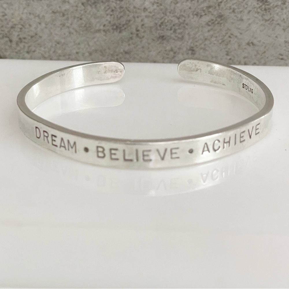 Dream Believe Achieve Cuff 21 grams 925 Sterling Silver Bracelet Inspirational